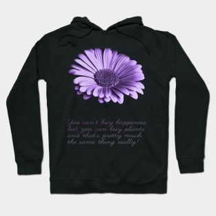 You cant buy happiness ... (light #1) Hoodie